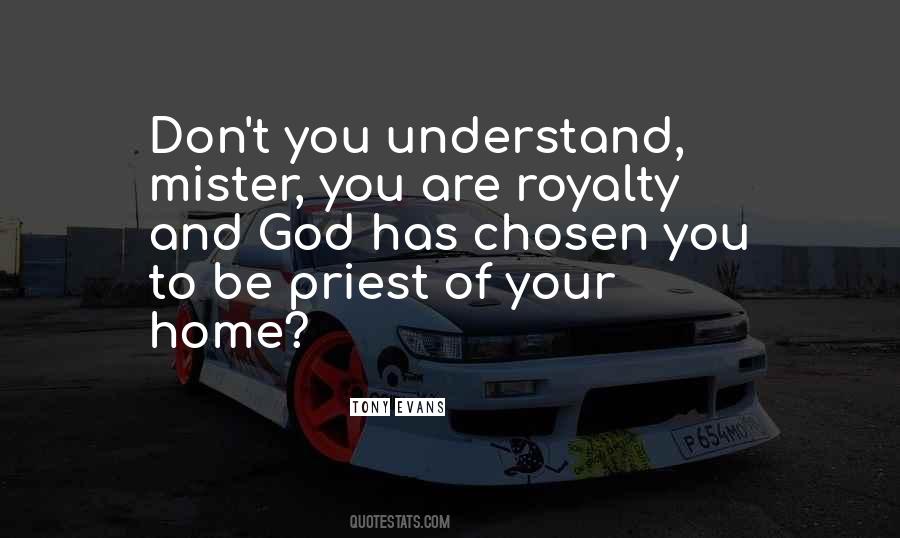 Quotes About Royalty #1729992