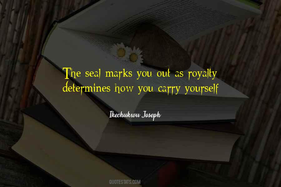 Quotes About Royalty #1763951