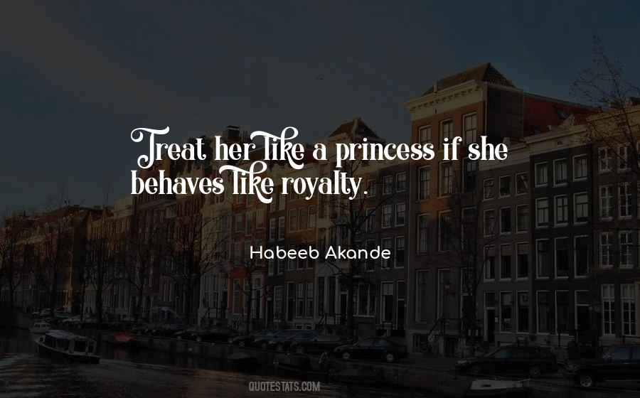 Quotes About Royalty #182762