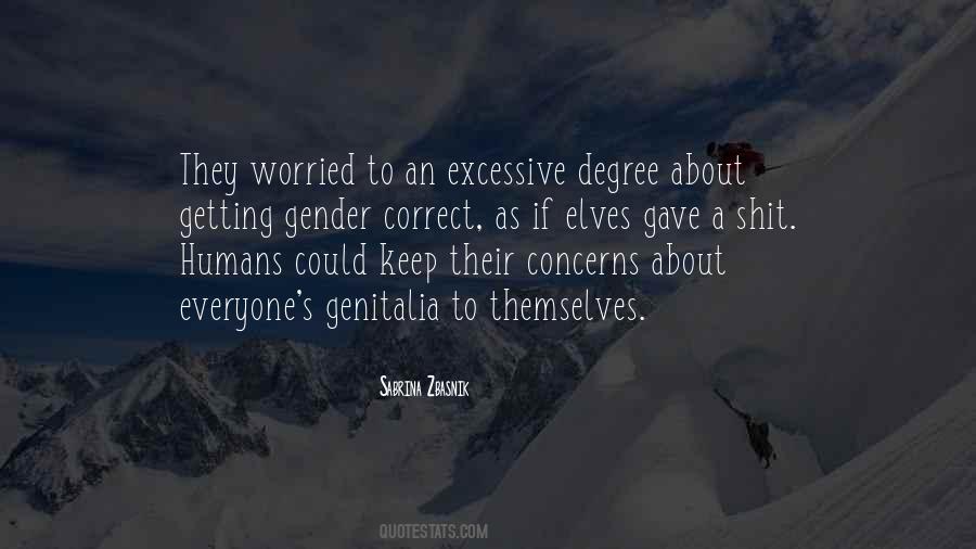 Quotes About Getting Worried #1217593