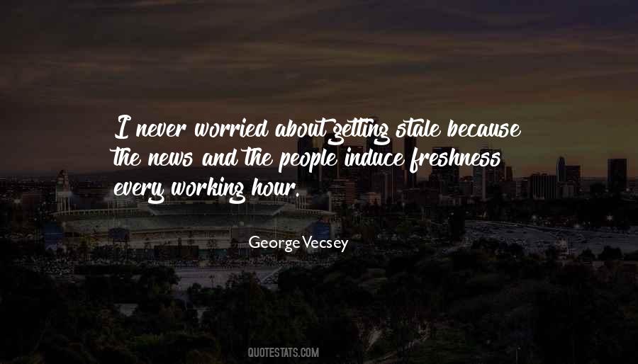 Quotes About Getting Worried #620387