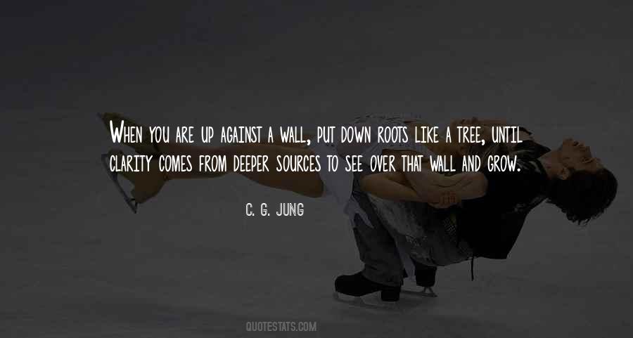 Quotes About Roots Of A Tree #432346