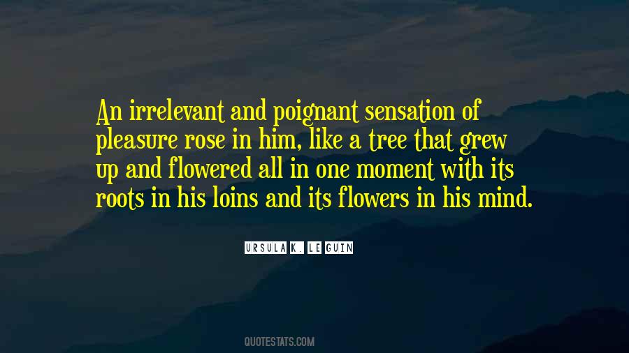 Quotes About Roots Of A Tree #906711