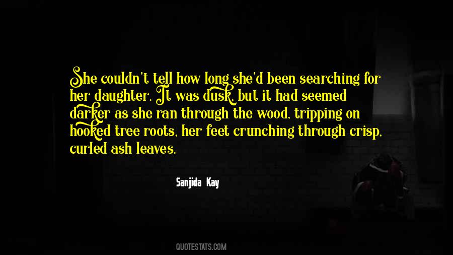 Quotes About Roots Of A Tree #921641