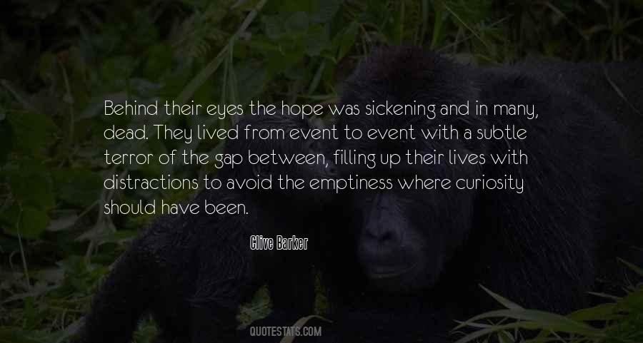 Quotes About Filling The Gap #148718