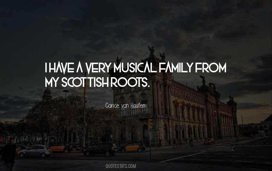 Quotes About Roots Of A Family #1368375