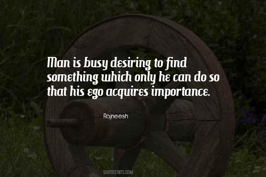 Quotes About His Ego #54347