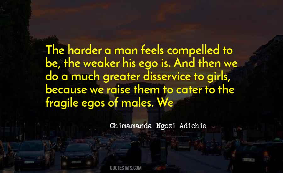 Quotes About His Ego #548882