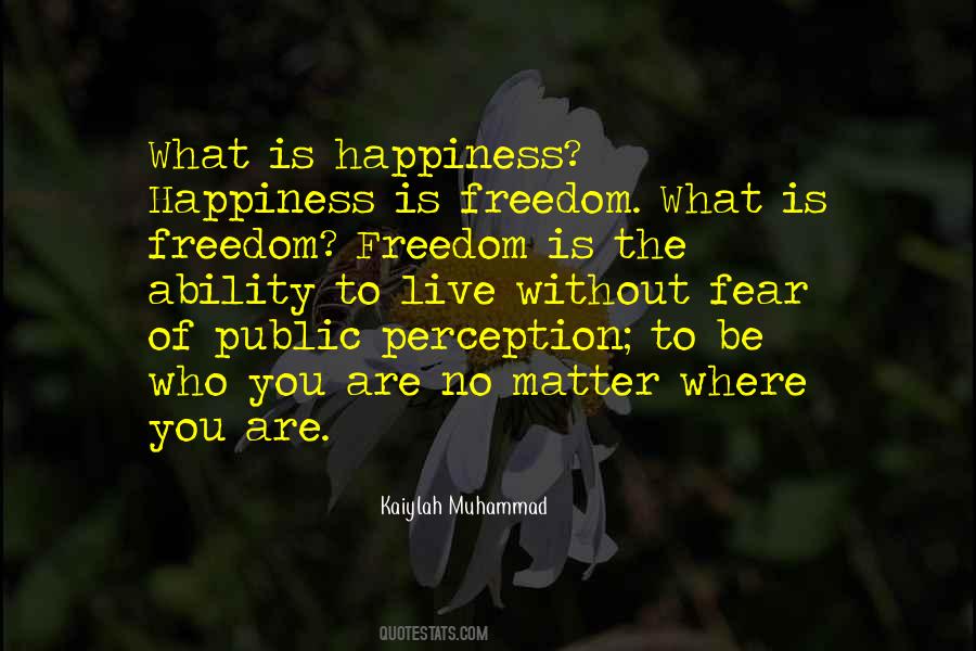 Quotes About No Matter Where You Are #1497001