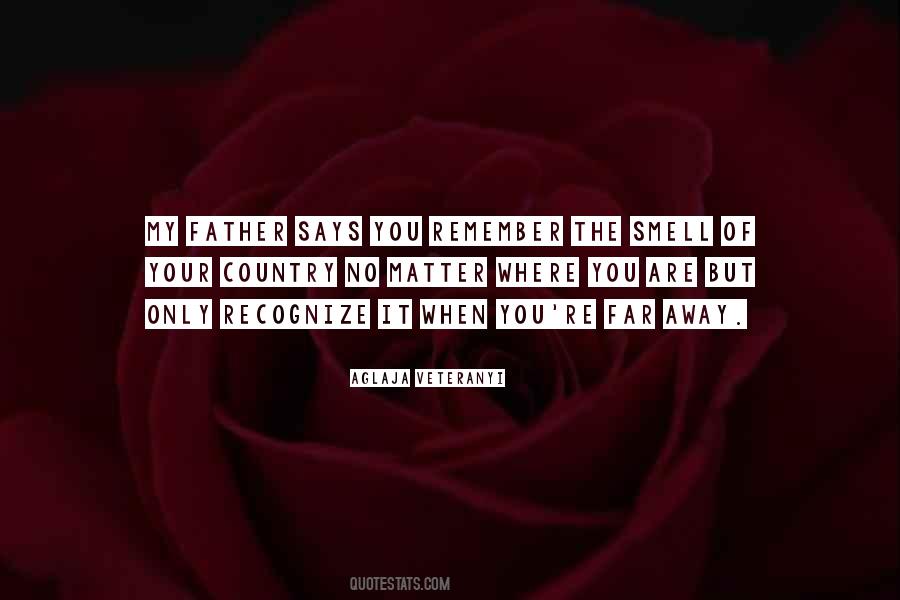 Quotes About No Matter Where You Are #1646134