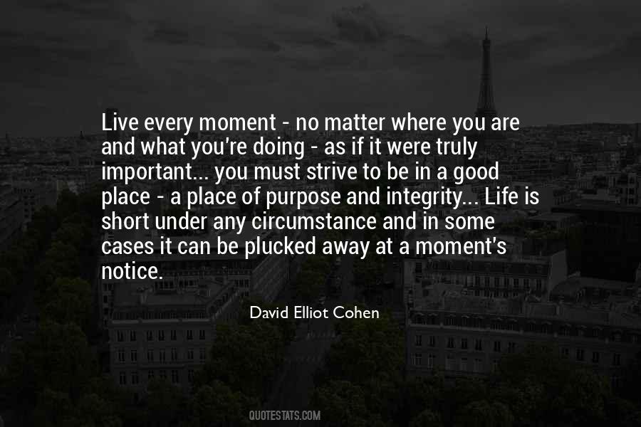 Quotes About No Matter Where You Are #1771958