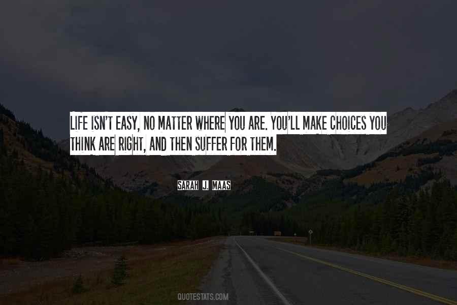 Quotes About No Matter Where You Are #1827828