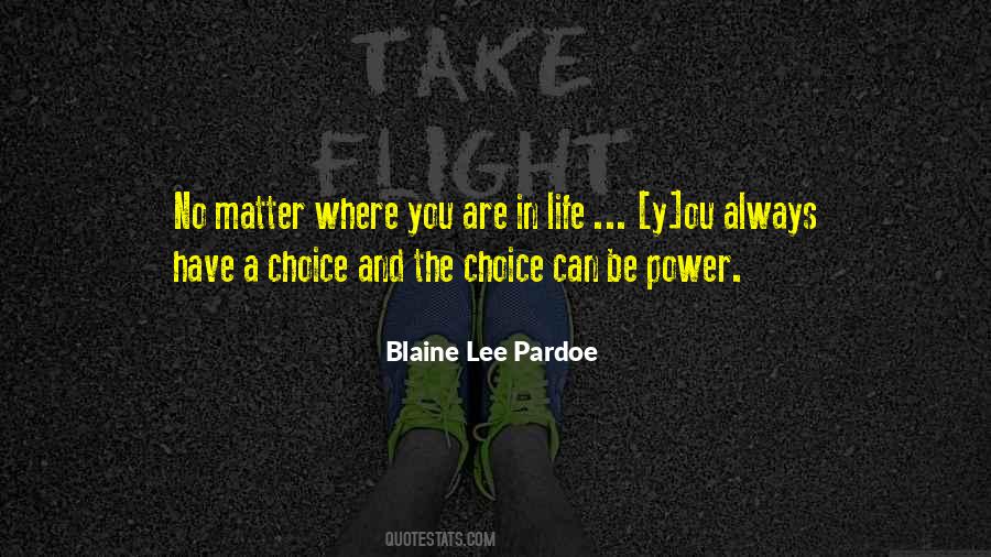 Quotes About No Matter Where You Are #479529
