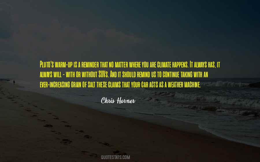 Quotes About No Matter Where You Are #492049
