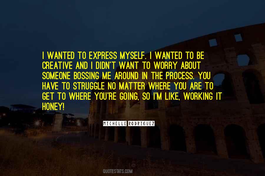 Quotes About No Matter Where You Are #5247