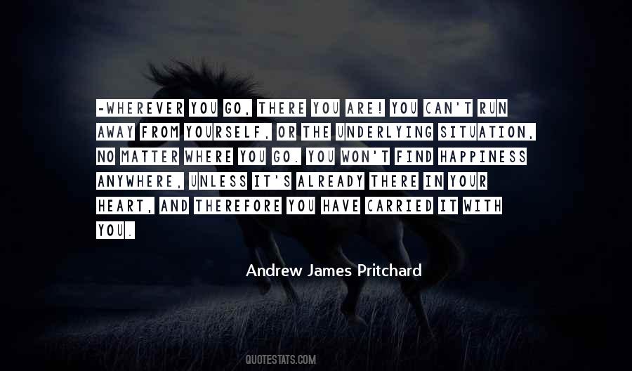 Quotes About No Matter Where You Are #82952
