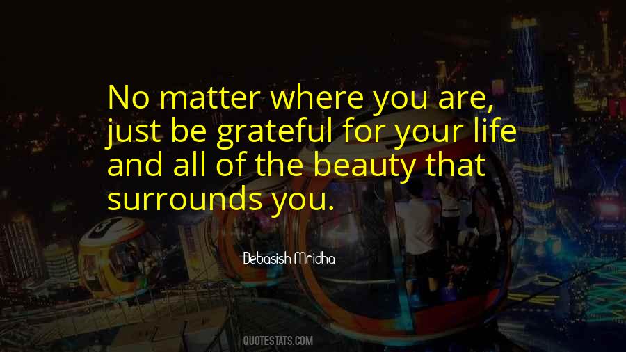 Quotes About No Matter Where You Are #877981