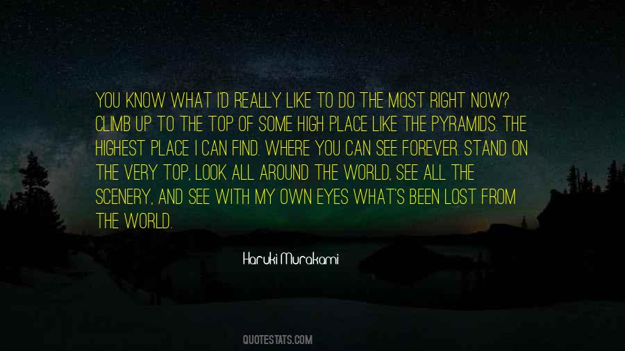 Quotes About On Top Of The World #143428