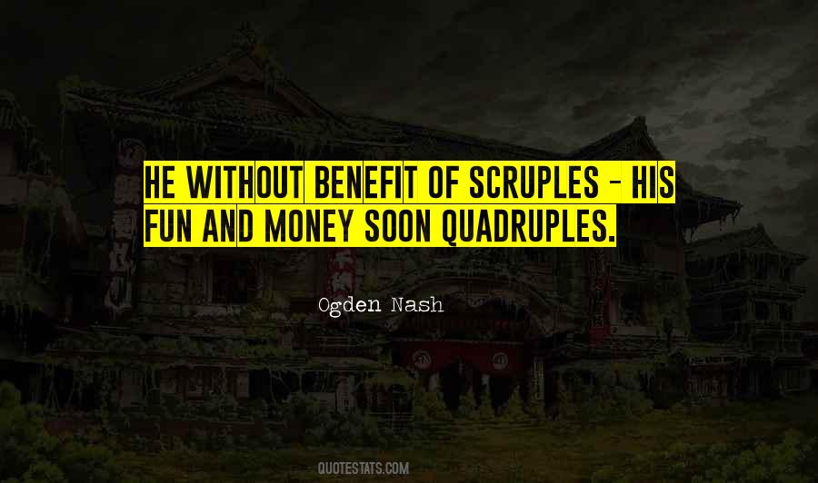Quotes About Scruples #165445