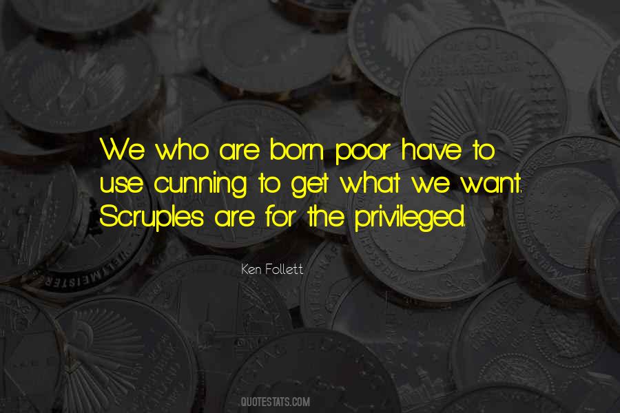 Quotes About Scruples #887521