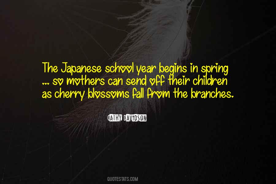 Quotes About Cherry Blossoms #1363769