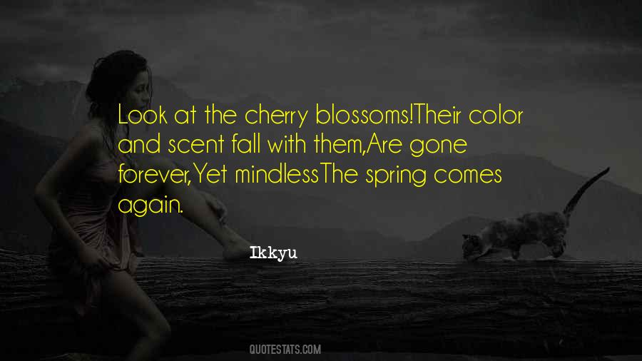 Quotes About Cherry Blossoms #1837519