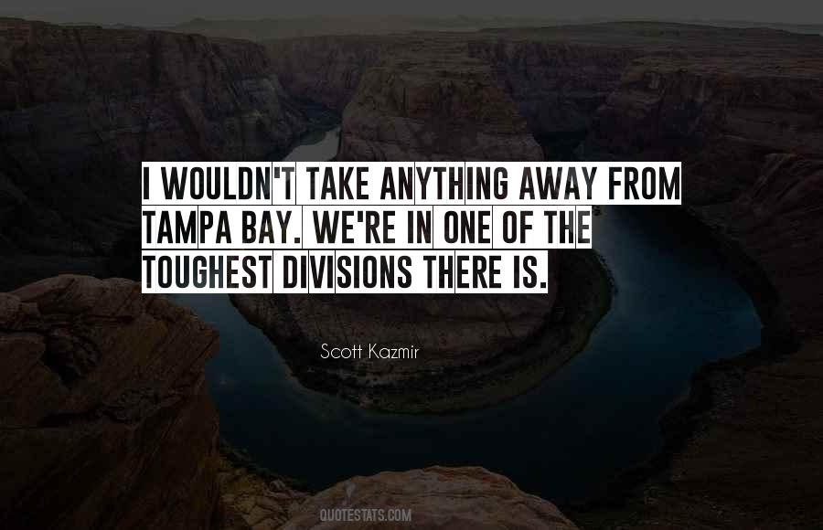 Kazmir Quotes #407930