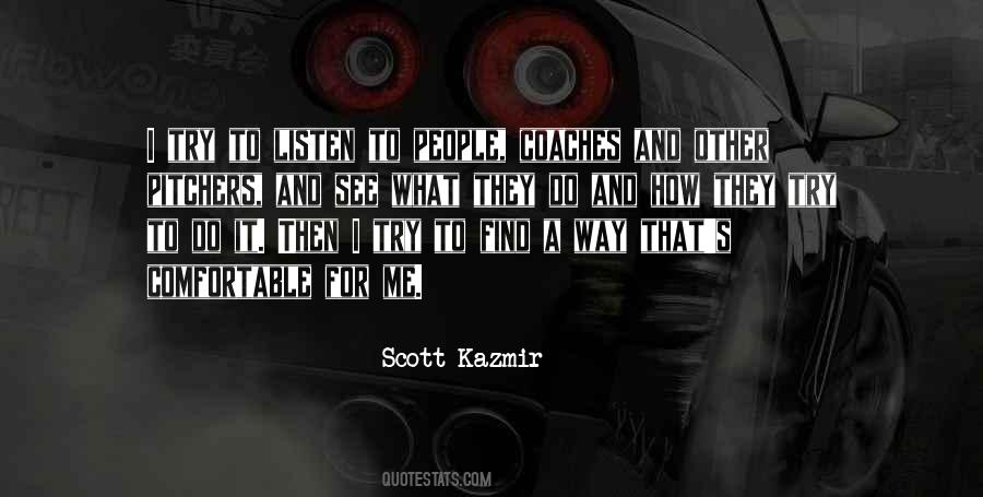 Kazmir Quotes #531374