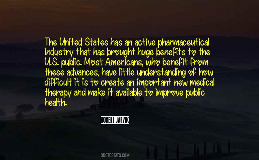 Quotes About Pharmaceutical Industry #1093556