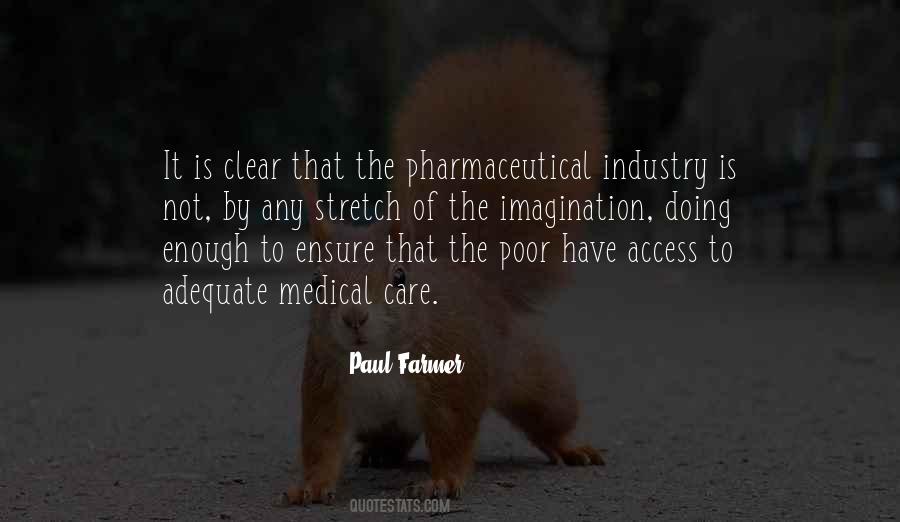 Quotes About Pharmaceutical Industry #1149797