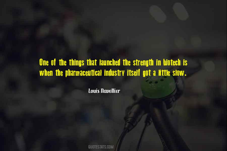 Quotes About Pharmaceutical Industry #1878044