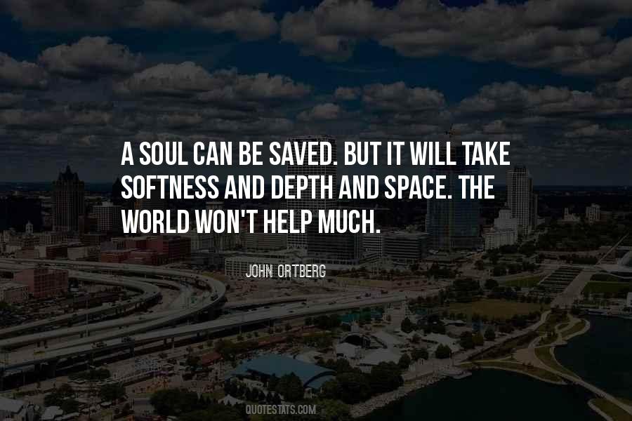 Saved Souls Quotes #1491450