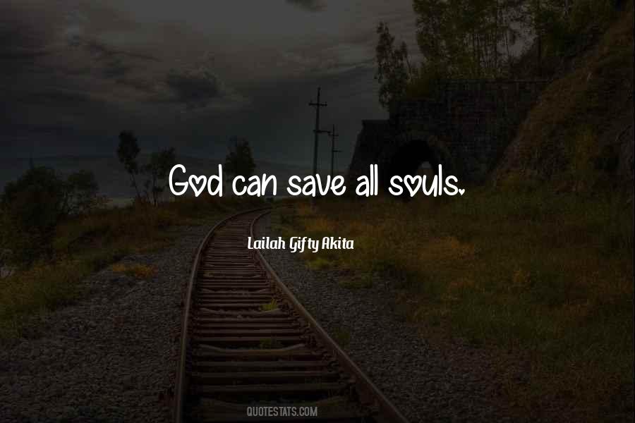 Saved Souls Quotes #463024