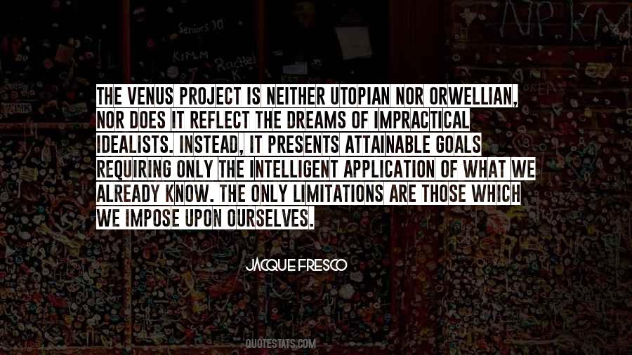 Utopian Dreams Quotes #609140