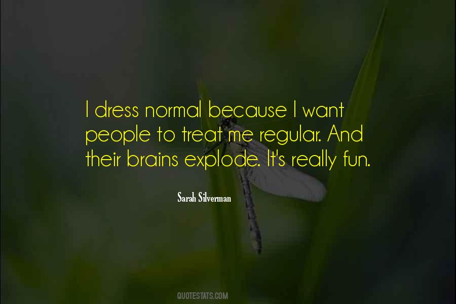Quotes About Having Brains #1175