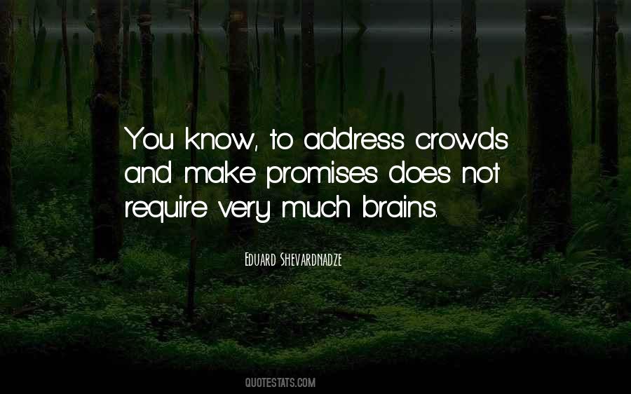 Quotes About Having Brains #7990