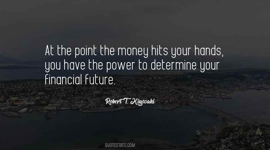 Financial Power Quotes #563893