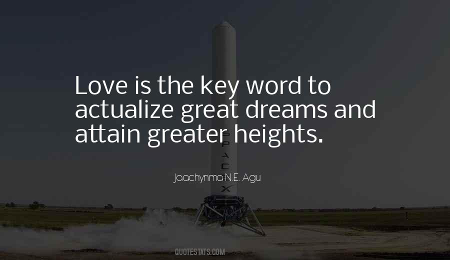 Quotes About Greater Heights #1114859