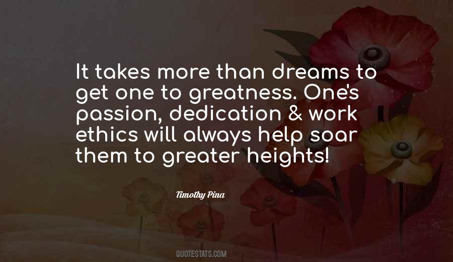 Quotes About Greater Heights #403921