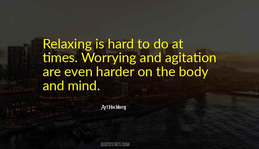 Mind Relaxing Quotes #653238