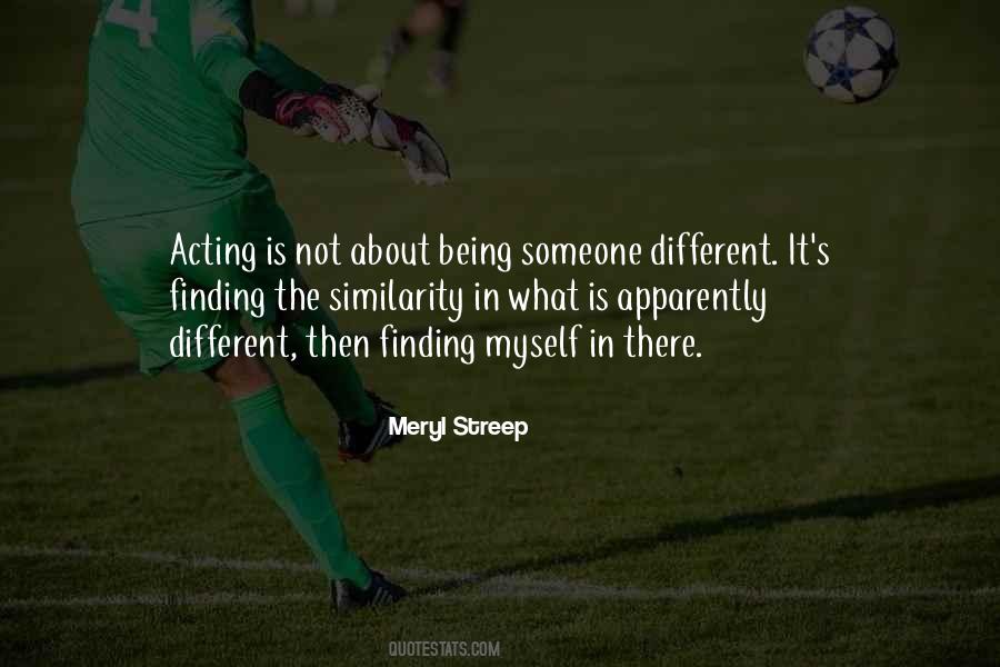 Quotes About Being Someone #107721
