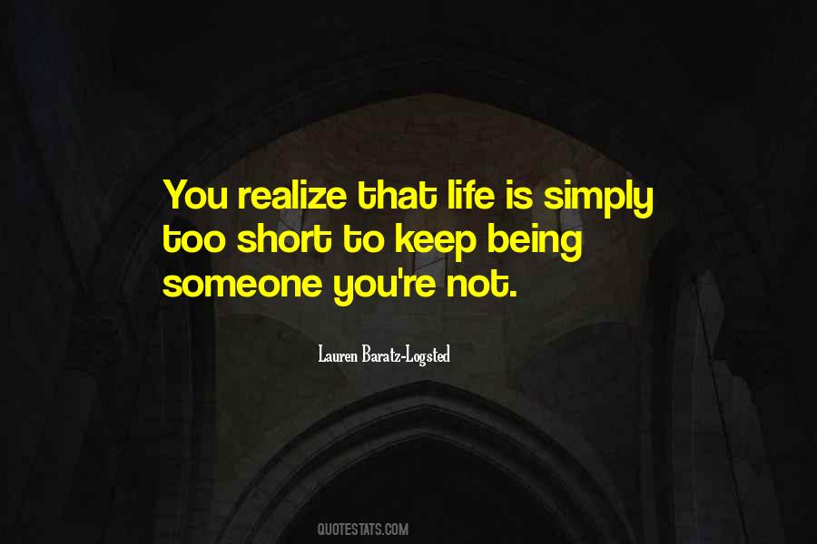 Quotes About Being Someone #1250746