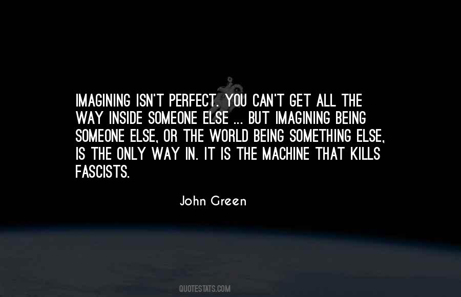 Quotes About Being Someone #1456537
