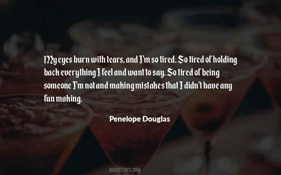Quotes About Being Someone #1533455