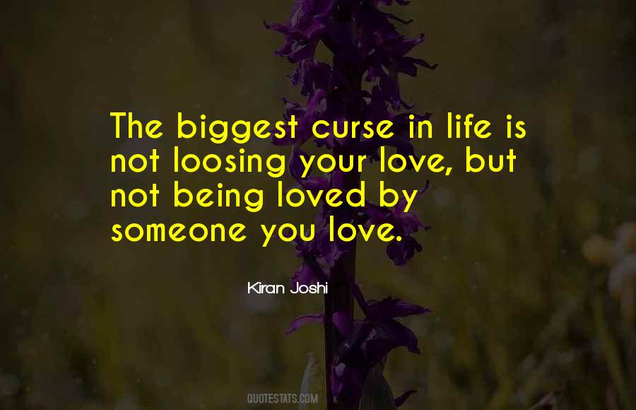 Quotes About Being Someone #1700