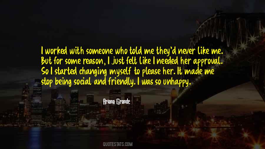 Quotes About Being Someone #1794