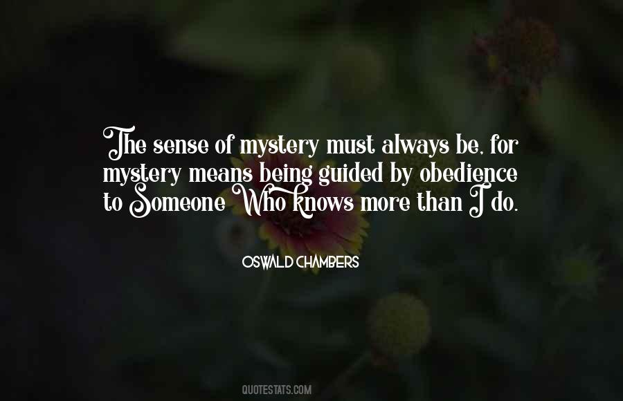 Quotes About Being Someone #2071