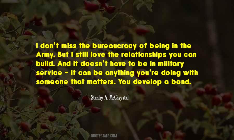 Quotes About Being Someone #368