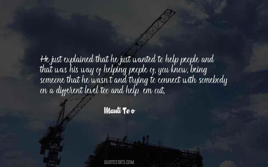 Quotes About Being Someone #452199