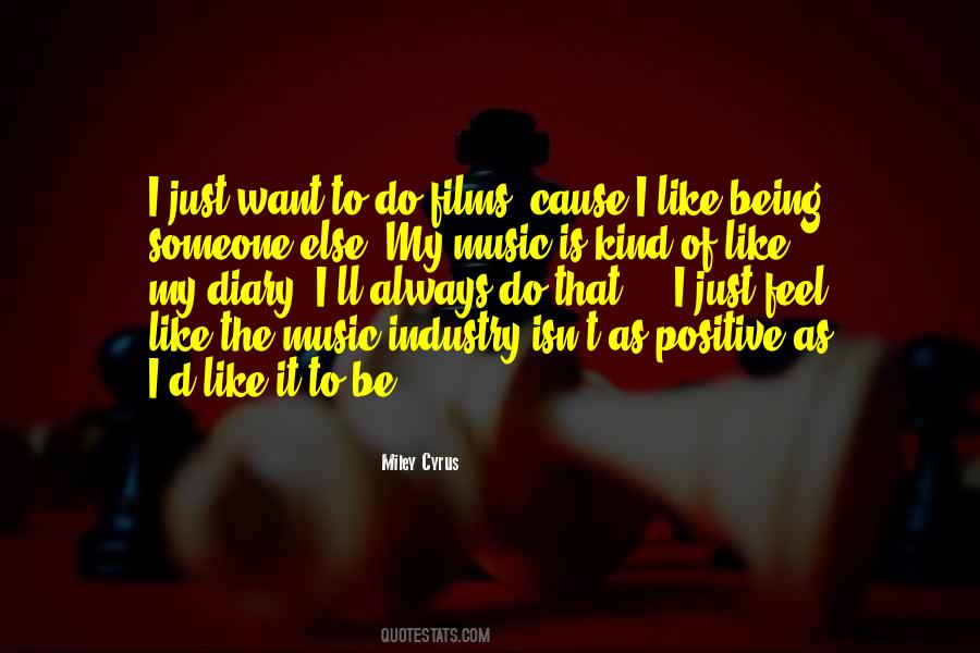 Quotes About Being Someone #469538